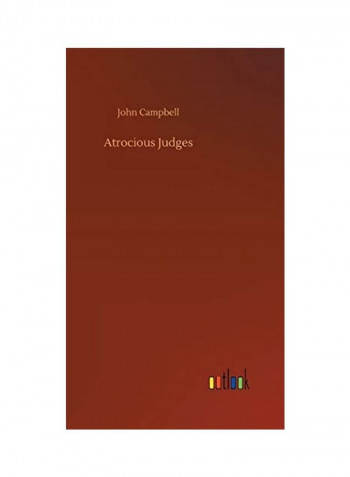 Atrocious Judges Hardcover English by John Campbell
