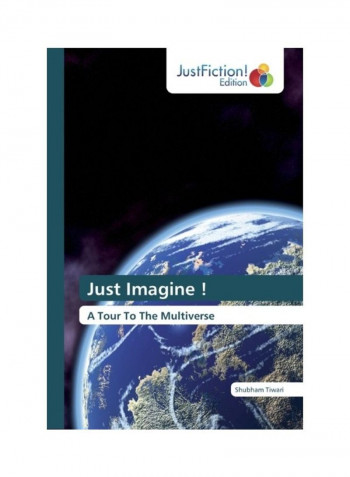 Just Imagine ! Paperback English by Shubham Tiwari