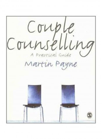 Couple Counselling: A Practical Guide Paperback
