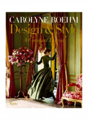 Carolyne Roehm: Style And Design Hardcover English by Carolyne Roehm - 25 September 2018 reviews Carolyne Roehm: Style And Design Hardcover English by Carolyne Roehm - 25 September 2018