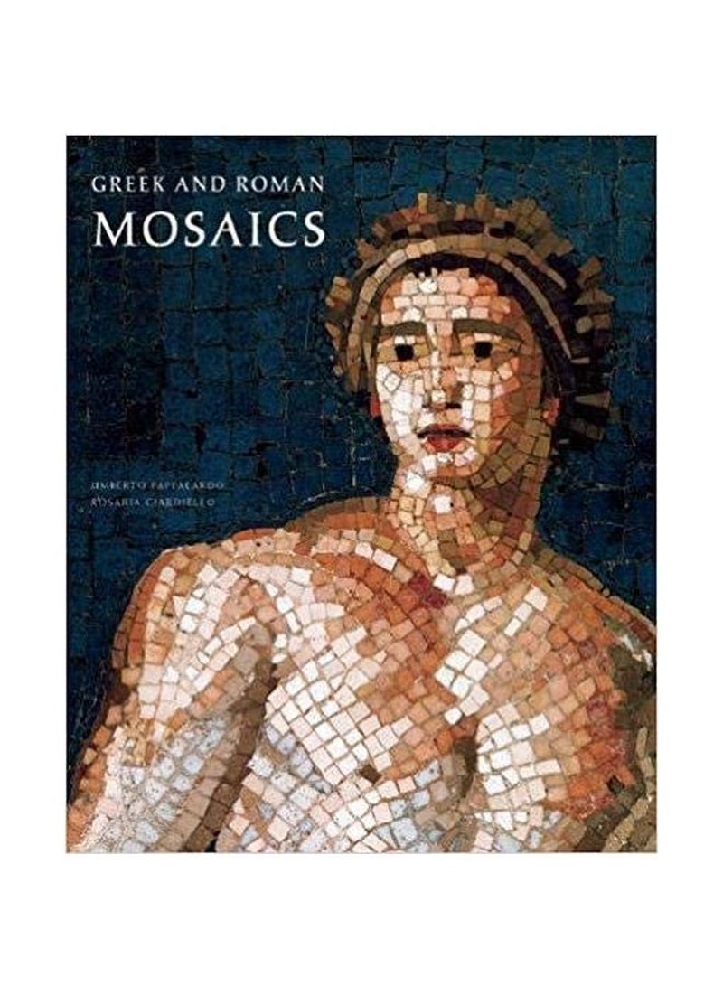Greek And Roman Mosaics Hardcover