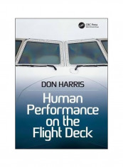Human Performance On The Flight Deck Paperback