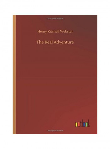 The Real Adventure Paperback English by Henry Kitchell Webster
