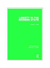 Liberty In The Modern State: Works Of Harold J. Laski Paperback
