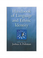 Handbook Of Language And Ethnic Identity Paperback