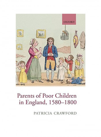 Parents Of Poor Children In England, 1580-1800 Hardcover