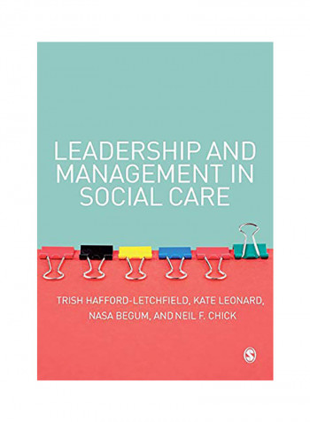 Leadership And Management In Social Care Paperback