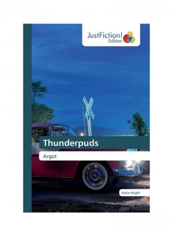 Thunderpuds Paperback English by Robin Bright