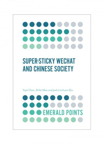 Super-Sticky WeChat And Chinese Society Paperback