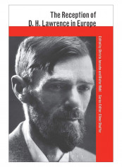 The Reception Of D. H. Lawrence In Europe Paperback