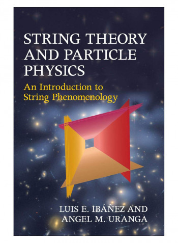 String Theory And Particle Physics Hardcover