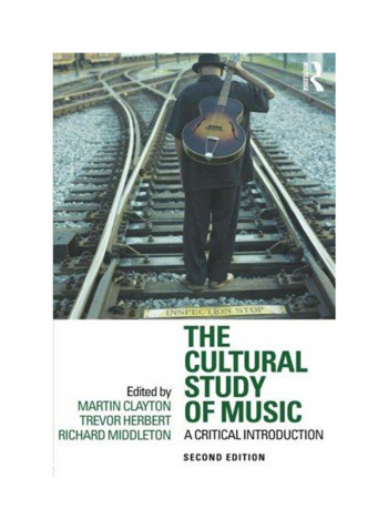 Cultural Study of Music Paperback