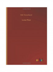 Lone Pine Hardcover English by R. B. Townshend - 2018