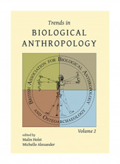 Trends In Biological Anthropology, Volume 2 Paperback 1