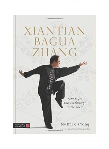 Xiantian Bagua Zhang Paperback English by C. S. Tang reviews Xiantian Bagua Zhang Paperback English by C. S. Tang