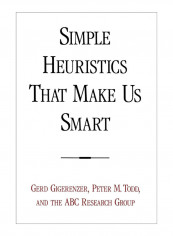 Simple Heuristics That Make Us Smart Paperback