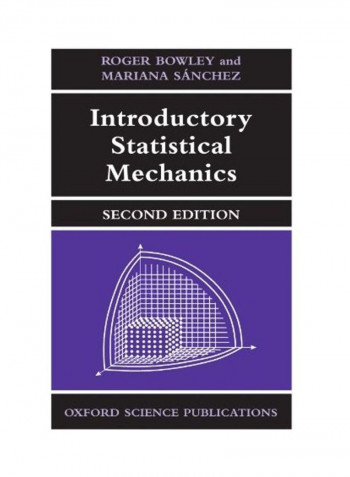 Introductory Statistical Mechanics Paperback English by Roger Bowley reviews Introductory Statistical Mechanics Paperback English by Roger Bowley