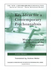 Key Ideas For A Contemporary Psychoanalysis Paperback 1st Edition