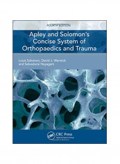 Apley And Solomon's Concise System Of Orthopaedics and Traum Paperback 4