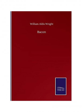 Bacon Paperback English by William Aldis Wright