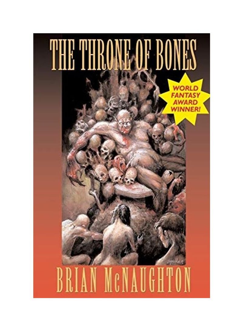 The Throne Of Bones Paperback English by Brian McNaughton