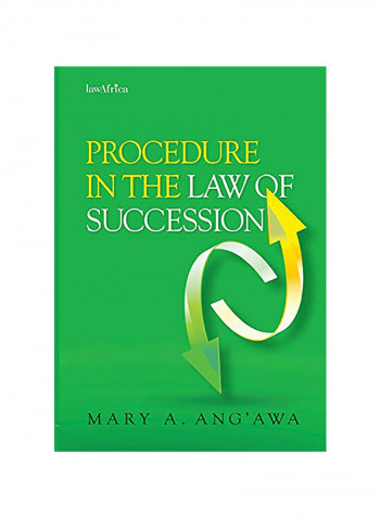 Procedure In The Law Of Succession In Kenya Paperback English by Mary a. Ang'awa