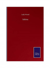 Sabina Paperback English by Lady Wood - 2020