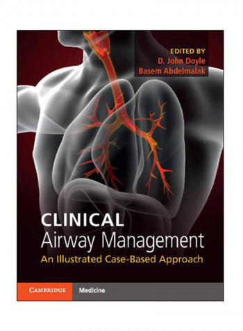 Clinical Airway Management: An Illustrated Case-Based Approach Hardcover