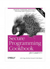 Secure Programming Cookbook For C And C++ Paperback English by Jon Viega - 25 July 2003