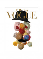 Food In Vogue Hardcover 1 reviews Food In Vogue Hardcover 1