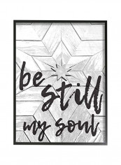 Be Still My Soul Typography Framed Texturized Art Grey/Black 11x1.5x14inch