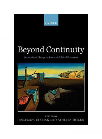 Beyond Continuity Institutional Change in Advanced Political Economies Paperback
