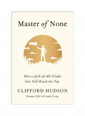 Master Of None Hardcover الإنجليزية by Clifford Hudson تقييمات Master Of None Hardcover الإنجليزية by Clifford Hudson