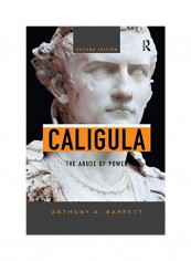 Caligula: The Abuse of Power Paperback English by Anthony A. Barrett - 2019