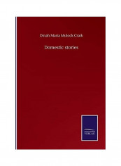 Domestic Stories Paperback English by Dinah Maria Mulock Craik - 2020