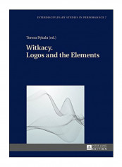 Witkacy. Logos And The Elements Hardcover New Edition تقييمات Witkacy. Logos And The Elements Hardcover New Edition