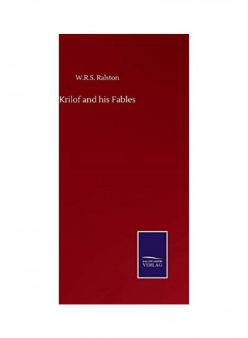 Krilof And His Fables Hardcover English by W. R. S. Ralston