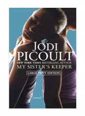 My Sister's Keeper Hardcover English by Jodi Picoult - 18 May 2004
