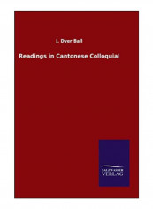 Readings In Cantonese Colloquial Hardcover