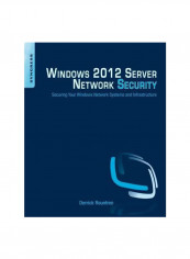 Windows 2012 Server Network Security Paperback reviews Windows 2012 Server Network Security Paperback