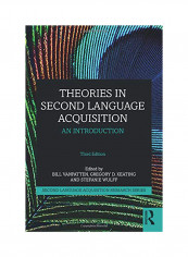 Theories In Second Language Acquisition Paperback