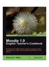 Moodle 1.9: The English Teacher's Cookbook Paperback