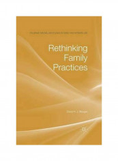 Rethinking Family Practices Paperback