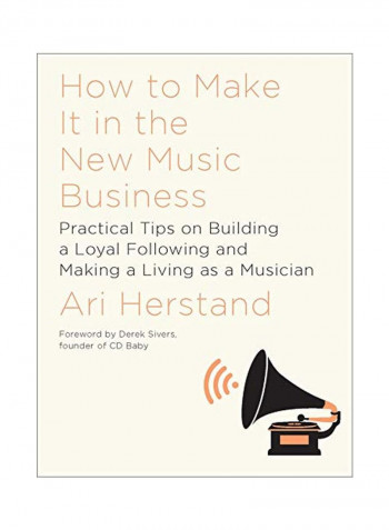 How To Make It In The New Music Business Hardcover English by Ari Herstand - 20-Dec-16