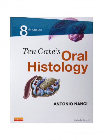 Ten Cate's Oral Histology: Development, Structure And Function Hardcover 8