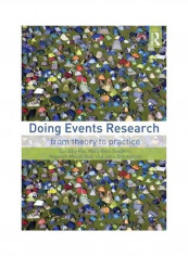Doing Events Research : From Theory To Practice Paperback