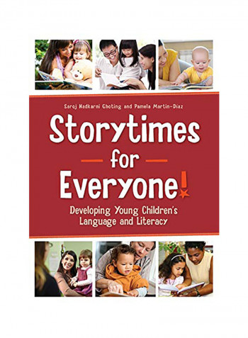 Storytimes for Everyone!: Developing Young Children's Language and Literacy Paperback