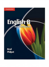 IB Diploma: English B For The IB Diploma Coursebook Paperback