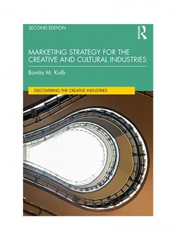 Marketing Strategy For The Creative And Cultural Industries Paperback English by Bonita M. Kolb