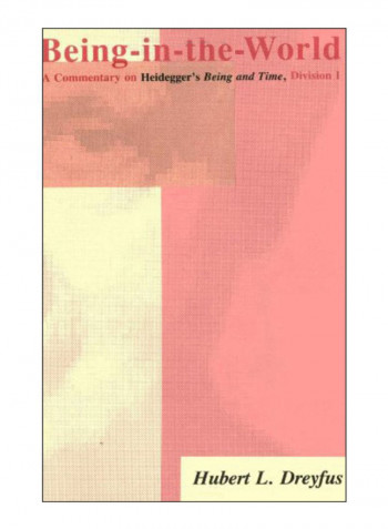 Being-In-The-World Paperback 1st Edition